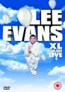 Lee Evans: XL Tour Live 2005