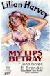 My Lips Betray