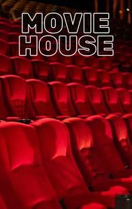 Movie House