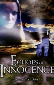 Echoes of Innocence