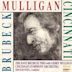 Dave Brubeck Trio with Gerry Mulligan & the Cincinnati Symphony Orchestra