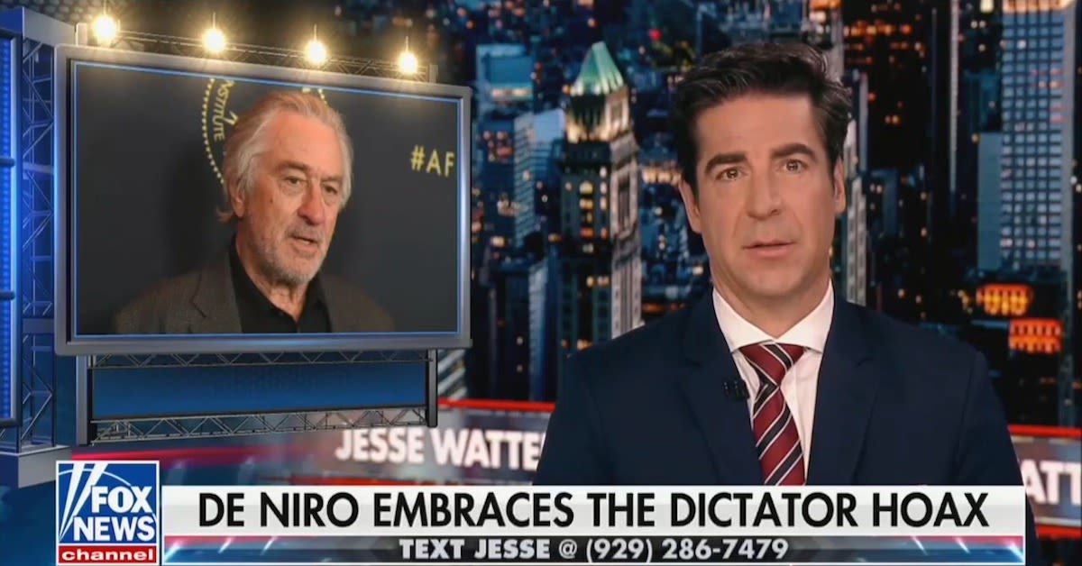 Fox’s Jesse Watters Declares Robert De Niro ‘Lost His Mind’ After He’s Muted During Trump Tirade...