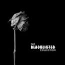 Blacklisted Collection