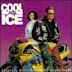 Cool as Ice