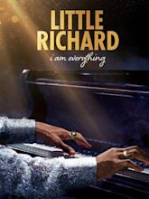 Little Richard: I Am Everything