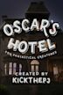 Oscar's Hotel for Fantastical Creatures