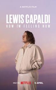 Lewis Capaldi: How I'm Feeling Now