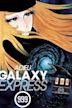 Adieu Galaxy Express 999