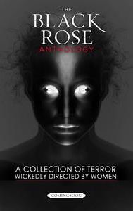 The Black Rose Anthology