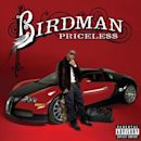 Priceless (Birdman)