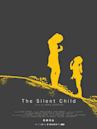 The Silent Child