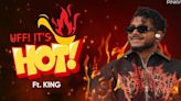 KING : 'Jinke Godfather nahi hote, woh roz...' | 'Jason Derulo is not a TROUBLEMAKER' | Uff It's Hot