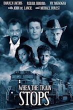 When the Train Stops (2019) - Posters — The Movie Database (TMDB)