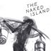 The Naked Island