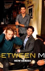 In Between Men