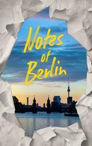 Notes Of Berlin