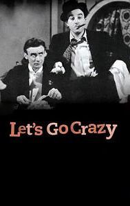 Let's Go Crazy (film)