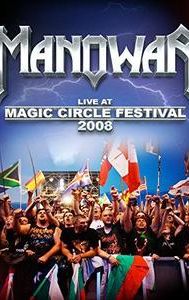 Manowar: Live at Magic Circle Festival 2008