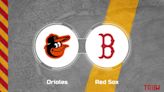 Orioles vs. Red Sox Predictions & Picks: Odds, Moneyline - May 27