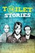 Toilet Stories