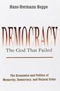 Democracy: The God That Failed