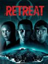 Retreat (film)