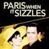 Paris - When It Sizzles