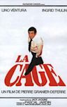 La cage