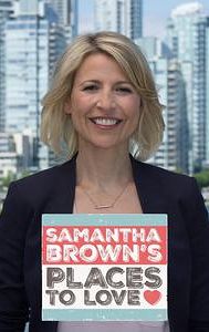 Samantha Brown's Places to Love