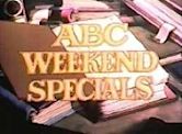 ABC Weekend Specials