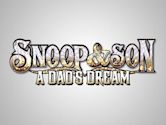 Snoop & Son: A Dad's Dream