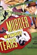 Murder Without Tears