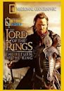 National Geographic: Beyond the Movie - The Lord of the Rings: Return of the King