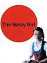 The Nasty Girl