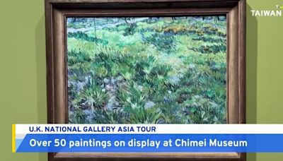 U.K. National Gallery Exhibition Opens at Chimei Museum - TaiwanPlus News