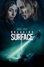 Breaking Surface