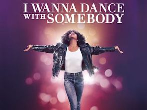 Whitney Houston : I Wanna Dance with Somebody