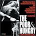 The Poor & Hungry