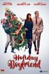 Holiday Boyfriend | Comedy, Romance