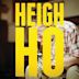 Heigh Ho