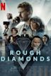 Rough Diamonds (2023 TV series)