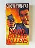 Hard Boiled Killers (VHS, 1998) Chow Yun-Fat Rare OOP 799602331 | eBay