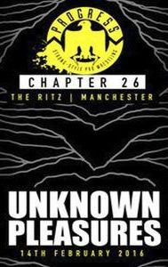 Progress Wrestling Progress Chapter 26: Unknown Pleasures