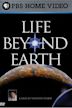 Life Beyond Earth