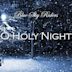 O Holy Night