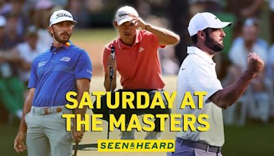 Contenders and pretenders on Masters moving day | Seen and Heard at Augusta Day 6