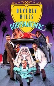 Beverly Hills Body Snatchers