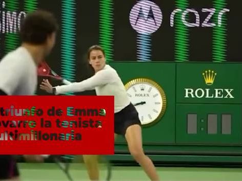 El triunfo de Emma Navarro, la tenista multimillonaria con más dinero que Federer, Nadal y Djokovic juntos - MarcaTV