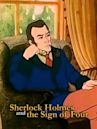 Sherlock Holmes and the Sign of Four