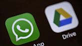 WhatsApp chats backed up to Google Drive will soon take up storage space